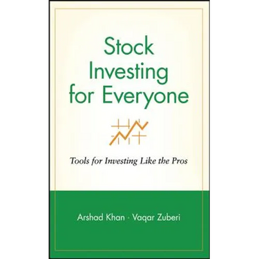 Stock Investing for Everyone: Tools for Investing Like the Pros