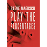 Play the Percentages