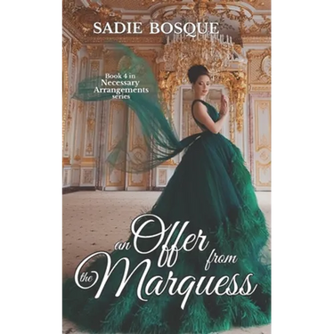 An offer from the Marquess
