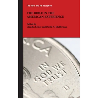 The Bible in the American Experience