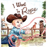 I Want To Rope