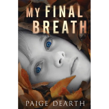 My Final Breath