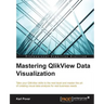 Mastering QlikView Data Visualization