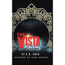 The Vista: A Journey of a Bacha Bazi Boy - Inspired by True Events