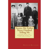 Stories My Father Never Finished Telling Me: Living with the Armenian legacy of loss and silence