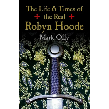 The Life & Times of the Real Robyn Hoode