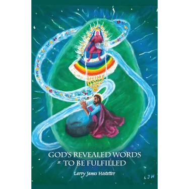 God's Revealed Words to Be Fulfilled