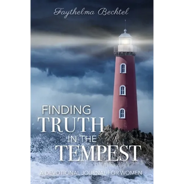 Finding Truth in the Tempest: A Devotional Journal for Women