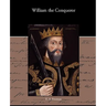 William the Conqueror