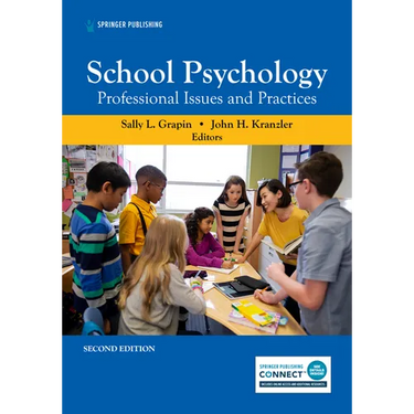 School Psychology: Professional Issues and Practices