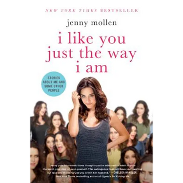 I Like You Just the Way I Am