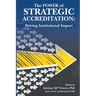 The Strategic Power of Accreditation: Driving Institutional Impact