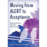 Moving from Alert to Acceptance: Helping Clinicians Heal from Client Suicide