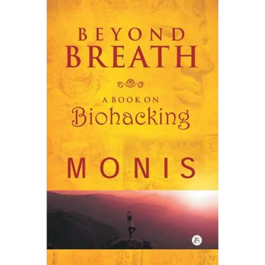 Beyond Breath a book on biohacking