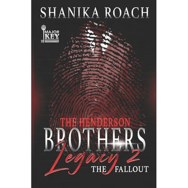 The Henderson Brothers Legacy 2: The Fallout