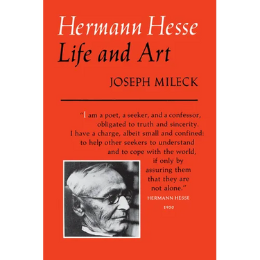 Hermann Hesse: Life and Art