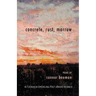 concrete, rust, marrow: Ritzenhein Emerging Poet Award Winner