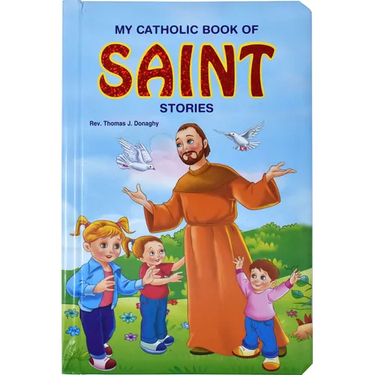 My Catholic Book of Saint Stories