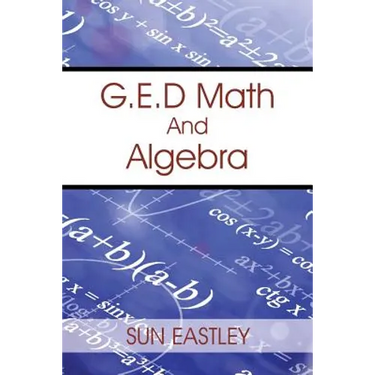 G.E.D Math And Algebra