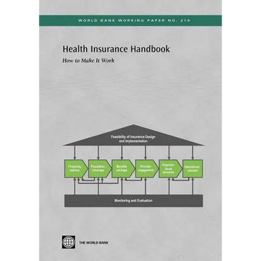 Health Insurance Handbook: How to Make It Work