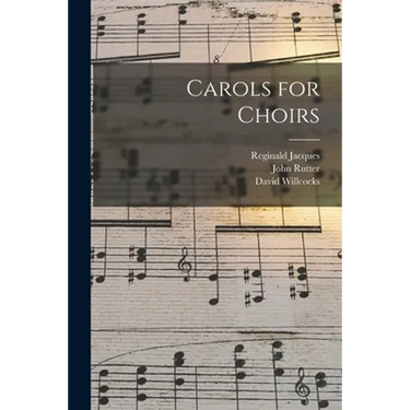 Carols for Choirs