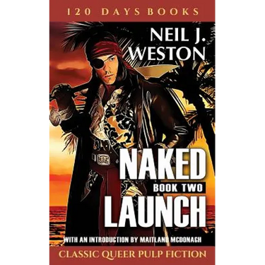 Naked Launch, Book Two