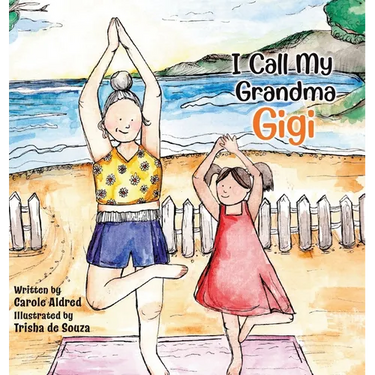 I Call My Grandma Gigi
