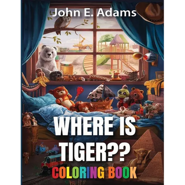 Where Is Tiger: Coloring Book