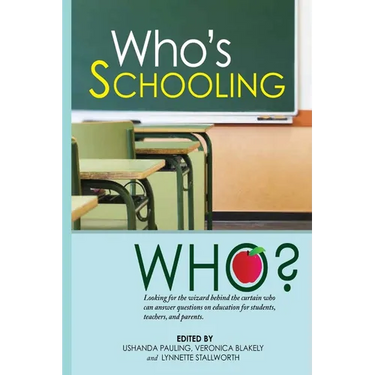 Who's Schooling Who
