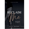 Reclaim Me