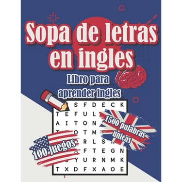 Sopa de letras en ingles - Libro para aprender ingles - 100 juegos 1500 palabras únicas - deck: Libro para adultos y niños - dificultad media con sopa