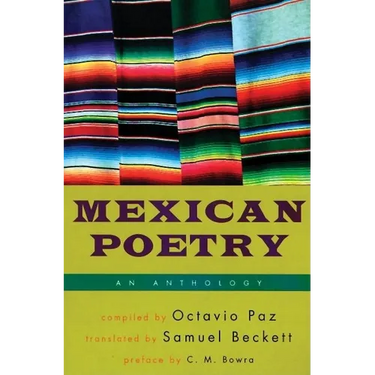 Mexican Poetry: An Anthology