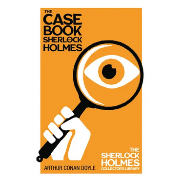 The Case Book of Sherlock Holmes