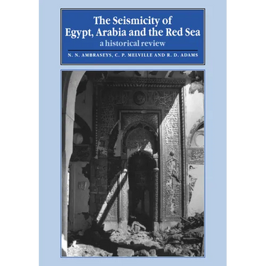 The Seismicity of Egypt, Arabia and the Red Sea: A Historical Review
