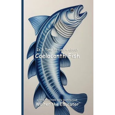 It's Time to Learn about Coelacanth Fish