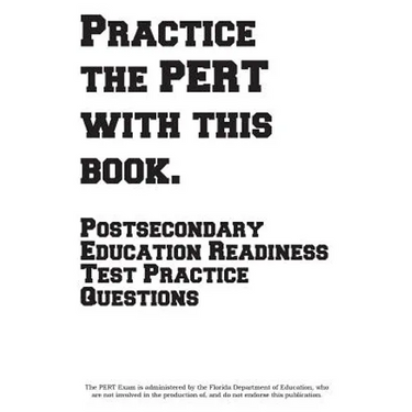 Practice the PERT with this Book!: Postsecondary Education Readiness Test Practice Questions