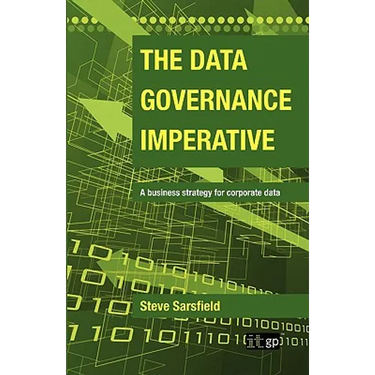 Data Governance Imperative (The)