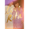 Love, Rita: An American Story of Sisterhood, Joy, Loss, and Legacy
