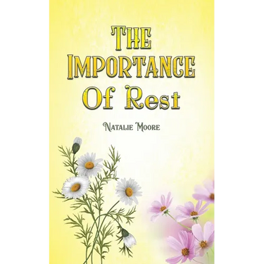 The Importance of Rest