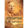 Redemption: The Two Lives of Harry Brooks