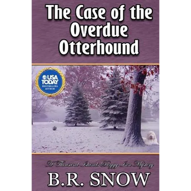The Case of the Overdue Otterhound