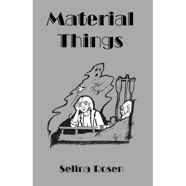 Material Things