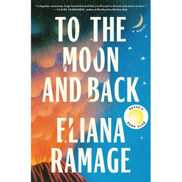 To the Moon and Back (Reese's Book Club)