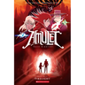 Firelight: A Graphic Novel (Amulet #7)