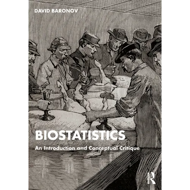 Biostatistics: An Introduction and Conceptual Critique