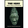 The Igbo: People, History and Worldview