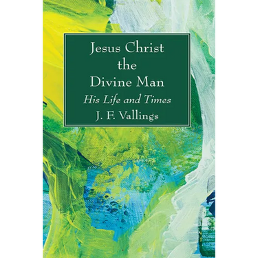 Jesus Christ the Divine Man