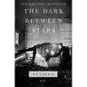 The Dark Between Stars: Poems