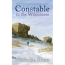 CONSTABLE IN THE WILDERNESS a perfect feel-good read from one of Britain's best-loved authors