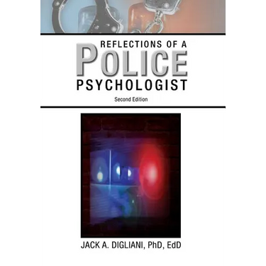 Reflections of a Police Psychologist